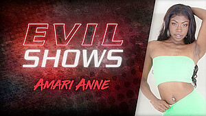 Evil Shows – Amari Anne, Scene #01