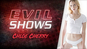 Evil Shows – Chloe Cherry, Scene #01
